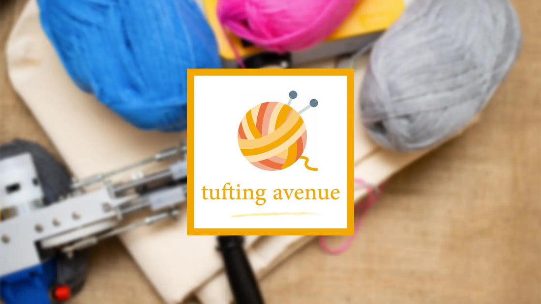 tufting avenue, boutique tufting, matériel de tufting